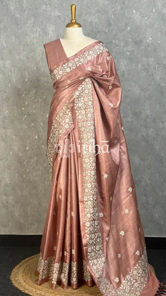 PURE TUSSAR SILK EMBROIDERYSAREE - Rose gold